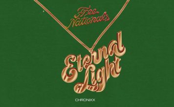 Free Nationals & Chronixx – Eternal Light (Audio)