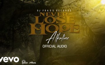 Alkaline – Never Lose Hope (Official Audio)